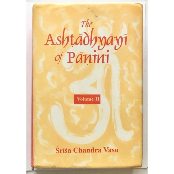 The Astadhyayi of panini - 2 vols - English Cheap