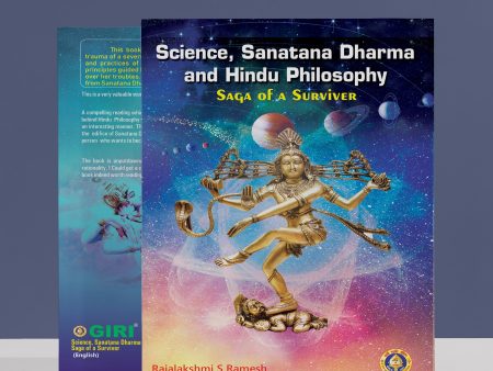 Science, Sanatana Dharma and Hindu Philosophy - Linkages & Survival Instinct Experiences - English | by Rajalakshmi S. Ramesh Hot on Sale