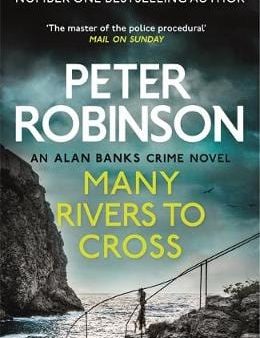 Peter Robinson: Many Rivers to Cross [2019] paperback Fashion