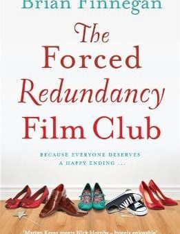 Brian Finnegan: The Forced Redundancy Film Club [2012] paperback Online Sale