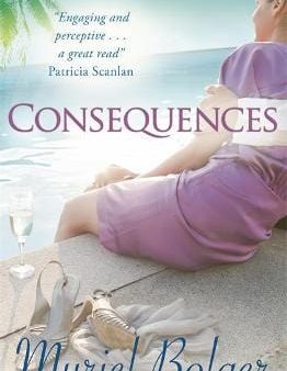 Muriel Bolger: Consequences [2011] paperback Hot on Sale