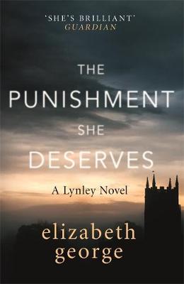 Elizabeth George: The Punishment She Deserves [2019] paperback For Discount