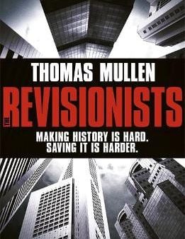 Thomas Mullen: The Revisionists [2012] paperback Online now