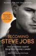 Brent Schlender: Becoming Steve Jobs [2016] paperback For Sale