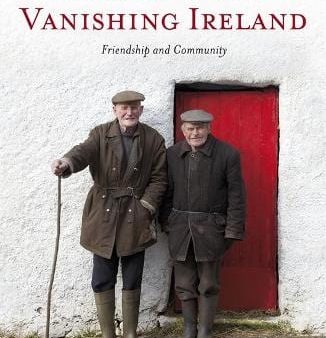 James Fennell: Vanishing Ireland [2013] hardback on Sale